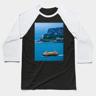 Manly Ferry, Hornby Lighthouse, Sydney, NSW, Australia Baseball T-Shirt